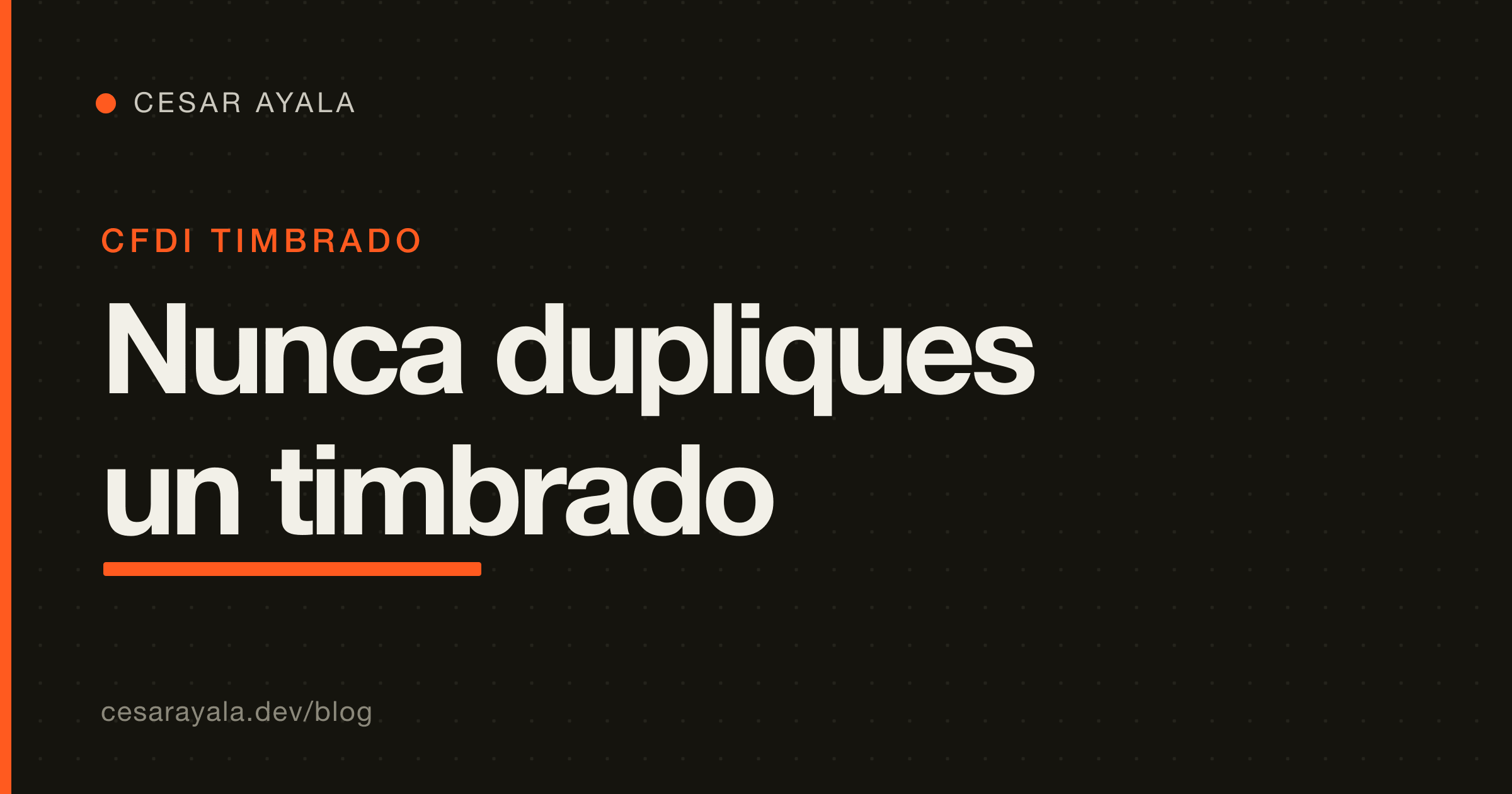 Outbox para timbrar CFDI: nunca pierdas ni dupliques un timbrado cuando tu PAC falla — Cesar Ayala