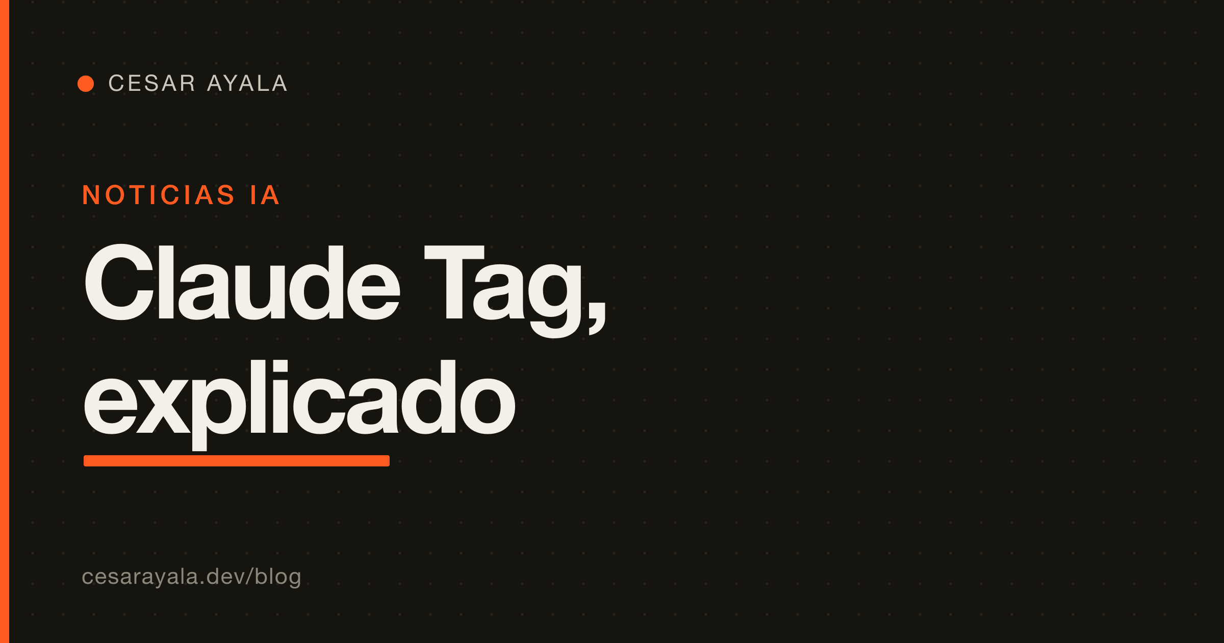Claude Tag, explicado: el compañero de IA que mencionas en Slack — Cesar Ayala