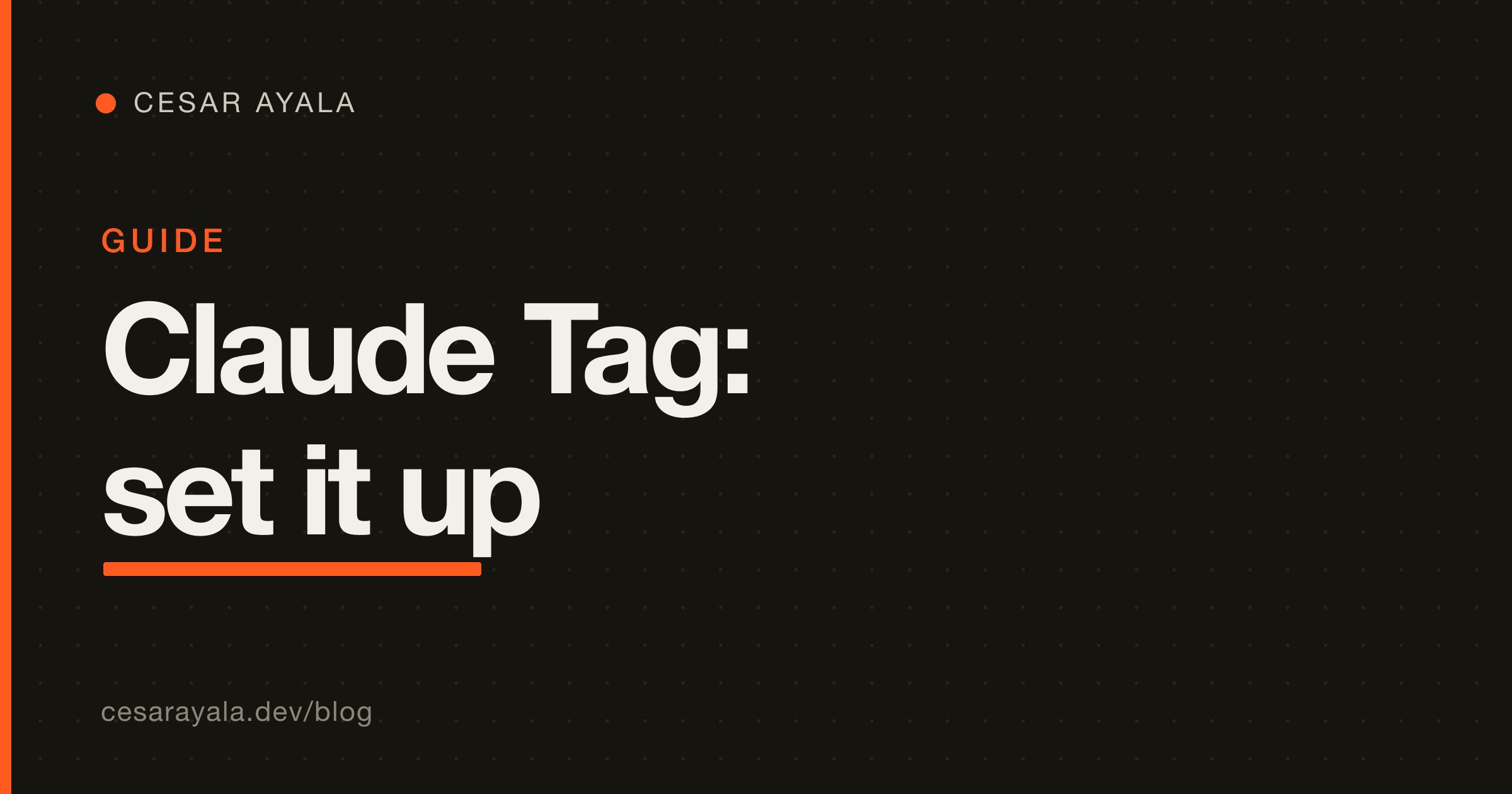 How to Set Up Claude Tag for Your Team (and Keep It on a Leash) — Cesar Ayala