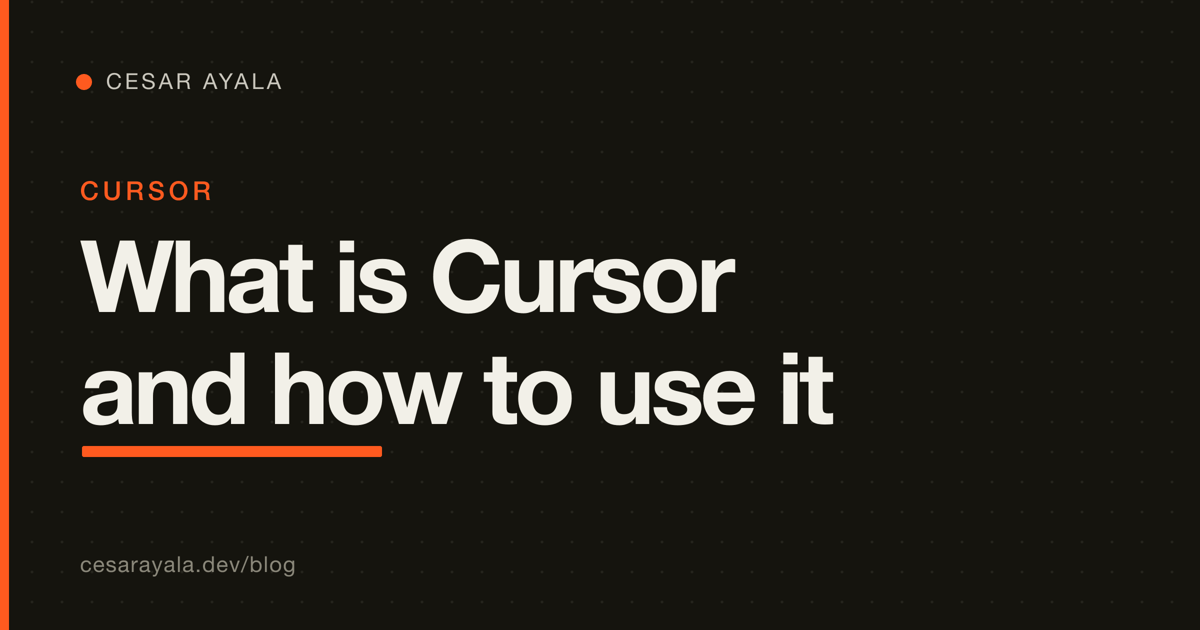 What Is Cursor AI and How to Use It (2026): The AI-Native VS Code Fork, Tab to Agent — Cesar Ayala