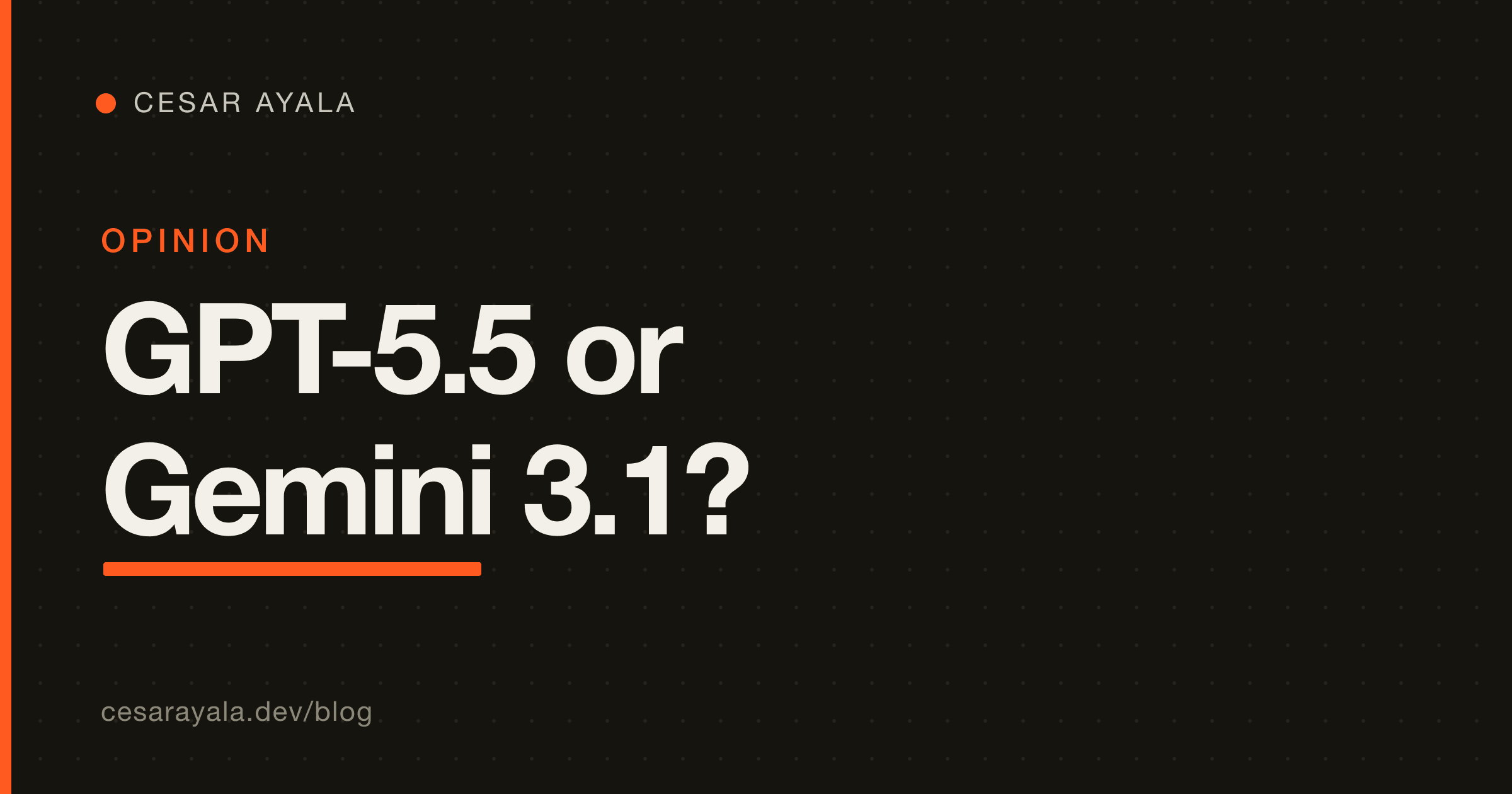 GPT-5.5 vs Gemini 3.1 Pro: Which Should You Actually Build On? — Cesar Ayala
