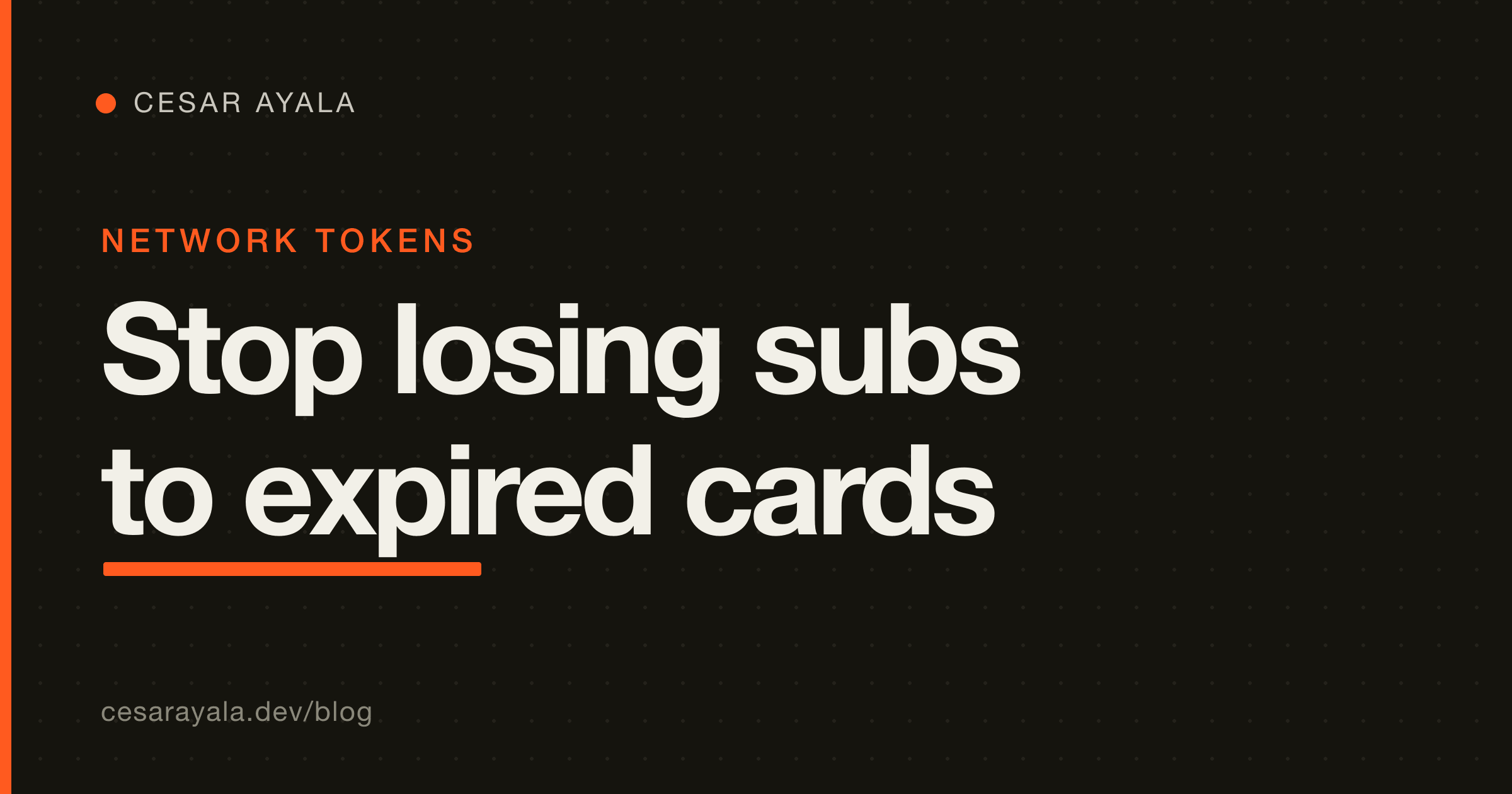 Network Tokens + Card Account Updater on Stripe (Mexico): stop reissued cards from silently killing recurring revenue — Cesar Ayala