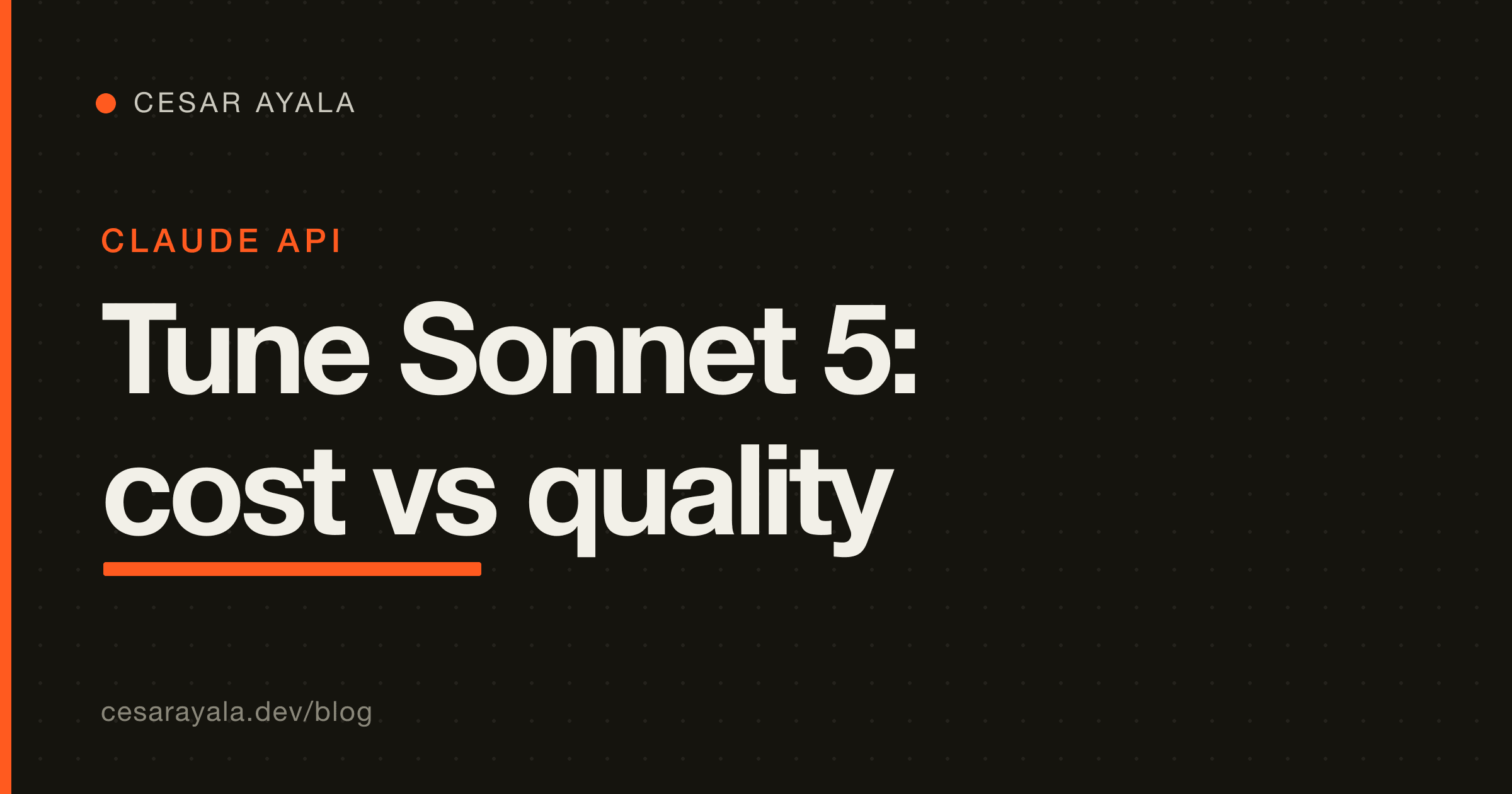 Tune Claude Sonnet 5 for Cost and Quality: Effort, Prompt Caching and the Batch API — Cesar Ayala