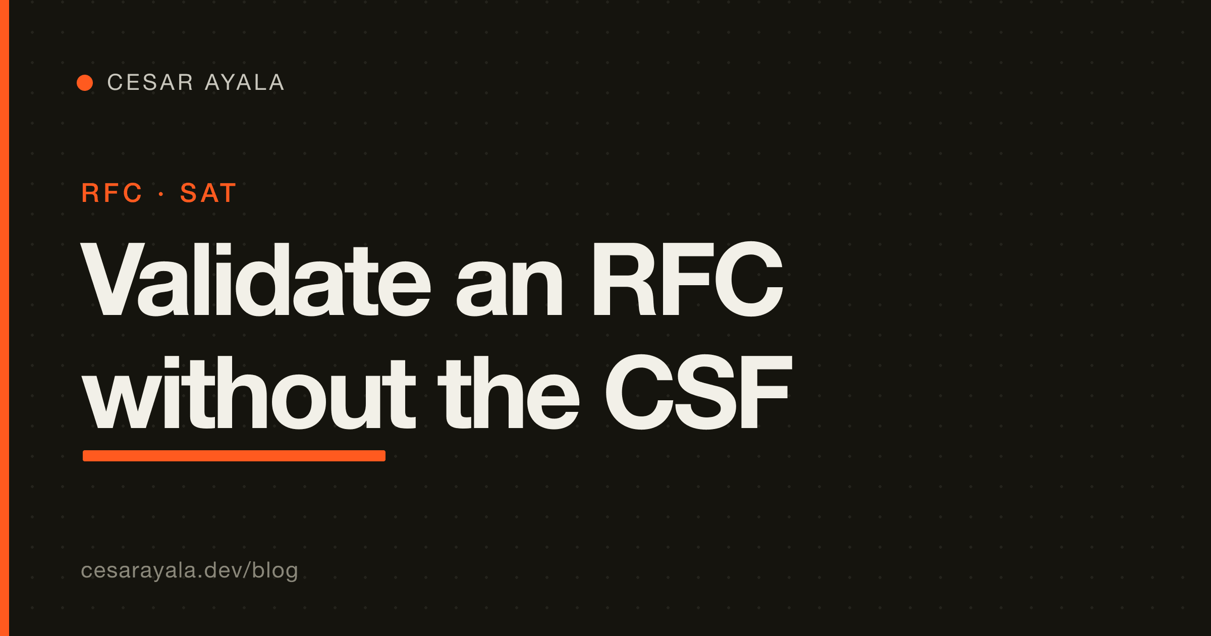 Validate an RFC Without the Constancia de Situación Fiscal — Cesar Ayala