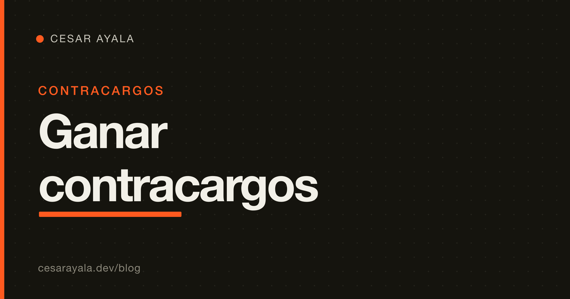 Cómo ganar contracargos en México: arma el pipeline de razón-a-evidencia para Conekta y Mercado Pago — Cesar Ayala